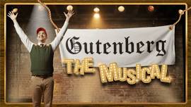 Gutenberg the Musical