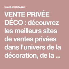 Une fois devenu(e) membre, vous allez avoir la liste de toutes les offres en cours et qui sont mis à part ses ventes quotidiennes, ce portail web se démarque par son programme de ristourne one day. Ventes Privees Meubles Deco 10 Sites A Connaitre En 2021 Vente Privee Deco Deco Mobilier De Salon