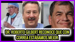 Dr. Roberto Gilbert acknowledges that we were better off with Correa