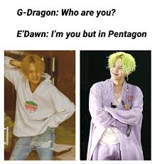 They Could Be Twins Gdragon Gd Vip Bigbang Edawn Pentagon Universe Kpop Kpopper Lookalike Kpop Memes Vip Bigbang Pop Photos