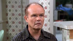 That '70s Show Don Stark Pats Himself On The Back For This Iconic Red  Forman Scene