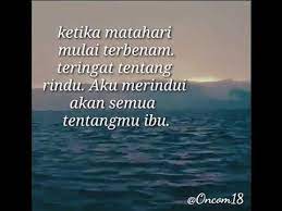 Kakak sebagai orang yang lebih tua dari kita tentu harus kita hormati. Status Wa Sedih Rindu Ibu Youtube