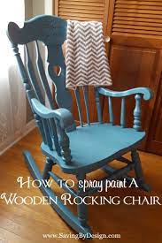 How To Spray Paint A Wooden Rocking Chair It S Less Than 10 Saving By Design Painted Rocking Chairs Rocking Chair Makeover Wooden Rocking Chairs