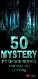 More about mystery and crime books. 50 Best Mystery Romance Novels To Read 2021 Fiction Obsessed