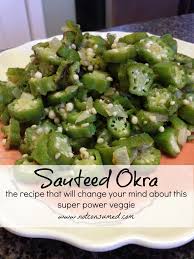 The Okra Recipe That Will Change Your Mind Okra Recipes Recipes Delicious Vegetables