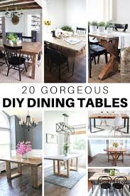 20 Gorgeous Diy Dining Table Ideas And Plans The House Of Wood Diy Dining Table Diy Dining Diy Dining Room