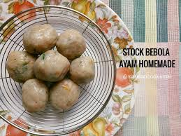 Cara mengobati mata ayam bangkok bengkak. Bebola Ayam Homemade Untuk Bayi Marissa Food Journal Facebook