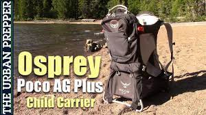 Osprey Poco Ag Plus Child Carrier Review Youtube