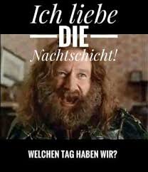 Pin Von Elli Auf Alles Was Arbeit Ausmacht Humor Bucher Nachtschicht Lustig Nachtschicht