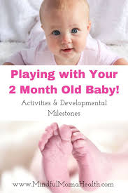 Everything You Need To Know About Baby Milestones At 2 Months Mindful Mama Health 2 Month Old Baby Baby Milestones 2 Month Baby Milestones