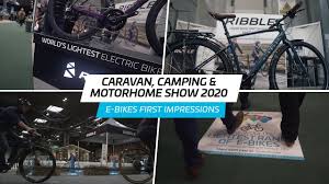 Caravan Camping Motorhome Show 2020 E Bikes First Impressions Ribble Cycles Youtube