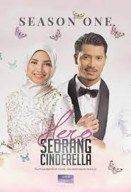 Ini adalah kisah seorang cindrella dan heronya. Hero Seorang Cinderella 1x13 Hero Seorang Cinderella Episode 13 Trakt Tv