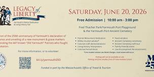 Legacy of Liberty: Yarmouth’s 250th Anniversary Celebration