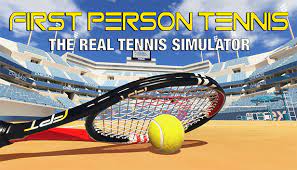 However, i'm afraid that it's time for me to close this chapter of my life and move on to other exciting adventures. First Person Tennis The Real Tennis Simulator On Steam