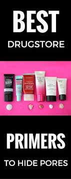 Best Drugstore Primers To Hide Pores Oily Skin Best Skin Primer Drugstore Makeup Dupes Drugstore Primer Best Drugstore Makeup