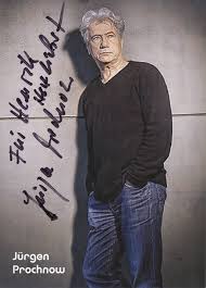 Ich habe hier eine andere gesellschaft vorgefunden als die, die. Jurgen Prochnow Matthias Ncis La Dukeautographs