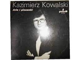 Autor blisko 700 publikacji i 24 taksonów kopalnych oraz jednego współczesnego. Arie I Piosenki Kazimierz Kowalski Winyl Lp 7282023153 Oficjalne Archiwum Allegro
