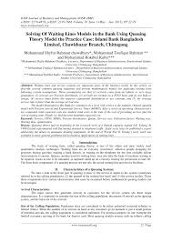 Pdf Solving Of Waiting Lines Models In The Bank Using Queuing Theory Model The Practice Case Islami Bank Bangladesh Limited Chawkbazar Branch Chittagong