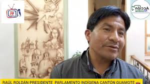 Presidente del Parlamento Indígena de Guamote Raúl Roldán Daquilema informa  sobre su actividad de gestión 🇪🇨