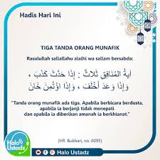 Munafik secara umum artinya orang yang mempunyai sifat nifaq. Halo Ustadz Tiga Tanda Orang Munafik Nabi Shallallahu Facebook