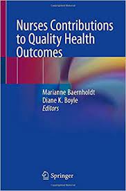 Für den zugang benutzen sie bitte ihre vertragsnummer, die sie auf der karte ihres registrierungspakets finden, und das passwort. Nurses Contributions To Quality Health Outcomes 1st Ed 2021 Edition