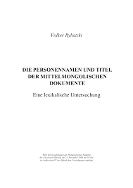 Check spelling or type a new query. Die Personennamen Und Titel Der Mittelmongolischen Manualzz