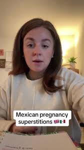 Exploring Mexican Pregnancy Superstitions