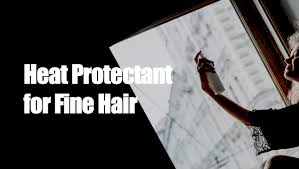Try the olaplex no7 bonding oil. The Best Heat Protectant For Fine Thin Hair See Our Top Picks