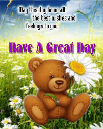 Here are some have a great day memes quotes, images, wallpapers, wishes and messages, texts for you to share with your friends and family! Have A Great Day Family Cute Friends Animated Hello Gif Hi Good Morning Have A Good Day Thinking Of Yo Good Morning Quotes Good Day Quotes Good Morning Wishes