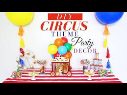 Circus Party Decorations Diy Dollar Tree Circus Theme Centerpiece Youtube Circus Party Decorations Circus Birthday Party Decorations Diy Party Decorations