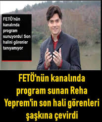 fetonun kanalinda program sunan reha yepremin son hali