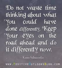 Don T Look Back Let Go And Move Forward Tough Times Quotes Inspirational Quotes Quotes