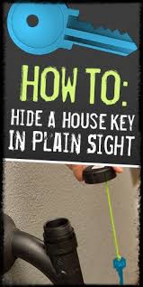 How To Hide A House Key In Plain Sight Hide A Key House Keys Secret Hiding Spots
