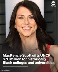 Scott said that she has made donations to other historically black  institutions, including Spelman and Morehouse colleges, Xavier University  of Louisiana, and Hampton and Tuskegee universities. The United Negro  College Fund (UNCF),