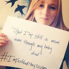 What about the Mom Whose Baby Died?