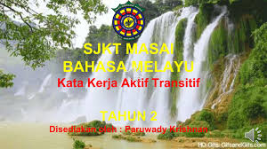 Kata kerja transitif tahun 1. Kata Kerja Transitif