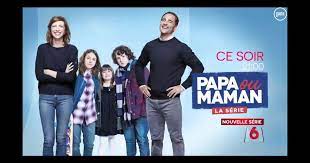 Leurs métiers, leur mariage, leurs enfants. Papa Ou Maman La Serie Un Pari Reussi Pour M6 Puremedias
