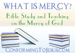 What Is Mercy Bible Study Teaching On The Mercy Of God