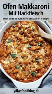 Makkaroni Auflauf Mit Hackfleisch Lydiasfoodblog Rezept In 2020 Makkaroni Auflauf Mit Hackfleisch Hackfleisch Rezept Hackfleisch Auflauf
