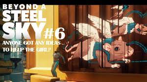 Beyond A Steel Sky 6 Anyone Got Any Ideas To Help The Girl Sky Steel Arcade
