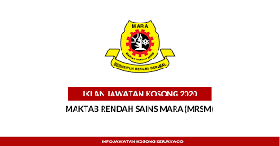 Permohonan Jawatan Guru Mrsm Mara Maktab Rendah Sains Mara Di Buka