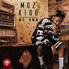 Dj asnepas hip hop moz cds 2016 2017 2018 live dj set at home mp3. Download Mp3 Moz Kidd My Own