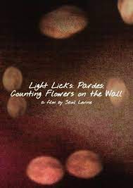 Counting flowers on the wall, that don't bother me at all. although things may not be quite that drastic, it's still become very inconvenient not being able to go out for fun and entertainment. Image Gallery For Light Licks Pardes Counting Flowers On The Wall S Filmaffinity
