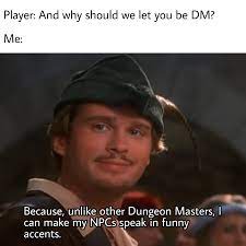 From Robin Hood Men In Tights Dndmemes