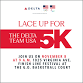 Lace Up for the Delta Team 5K event image