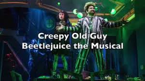 Also, find here roblox id for beetle juice musical say my name song. Chords For Beetlejuice The Musical Creepy Old Guy Lyrics