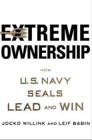 Extreme Ownership By Jocko Willink Pdf Free Download In 2020 Extreme Ownership Navy Seals Entrepreneurship Books