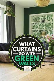 Check spelling or type a new query. What Curtains Go With Green Walls Home Decor Bliss