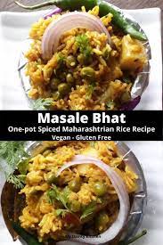 One Pot Masale Bhat Maharashtrian Masala Bhat My Dainty Kitchen Recipe One Pot Rice Meals Indian Rice Recipes Indian Pickle Recipe