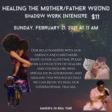 We did not find results for: Shadow Work Intensive Part 1 Healing The Mother Father Wound Online 21 February 2021
